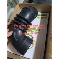 ống le gió cạnh máy k165,k140,k3000,k2700,k190,kia 1t4, kia 1t25 cao cấp, CAO SU GIÓ