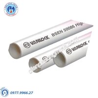 Ống luồn dây điện Vanlock (Sino) - Model VL9020