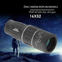 Ống Nhòm 1 Mắt Bushnell 16x52 Chất Lượng Cao - Hàng mới về