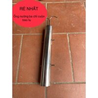 Ống nướng ba chỉ cuộn nướng lu / Ống cuộn ba chỉ treo lu / đòn quay ba chỉ nướng lu