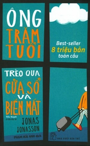 Ông Trăm Tuổi Trèo Qua Cửa Sổ Và Biến Mất