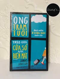 Ông Trăm Tuổi Trèo Qua Cửa Sổ Và Biến Mất