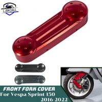 Ốp Bảo Vệ Phuộc Trước Xe Máy Vespa Sprint Primavera 125 150 GTS300 GTV300 2016-2022 GTS 300