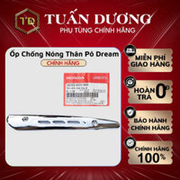 Ốp Chống Nóng Thân Pô Chính Hãng Honda Dream Lắp Dream Thái, Dream Việt. Tấm Chắn Nhiệt Thân Pô Super Dream