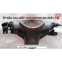 ỐP ĐẦU SAU (NẮP SAU) YAMAHA JUPITER MX (MẮT CÚ)