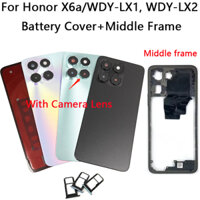 Ốp điện thoại Mới Cho Honor X6a / WDY-LX1, Vỏ Pin WDY-LX2 + Khung Giữa + Khay SIM Vỏ Cửa Sau Có Ống Kính Máy Ảnh