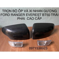 ỐP GÁO GƯƠNG + XI NHAN GƯƠNG FORD RANGER EVEREST MAZDA BT-50 CAO CẤP