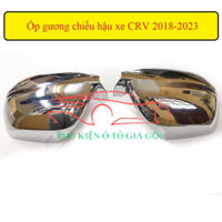 Ốp gương chiếu hậu xe Honda CRV 2018-2023 mạ crom cao cấp