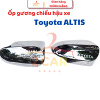 Ốp gương chiếu hậu xe Toyota Altis 2014 - 2021 - 1 bộ 2 gương