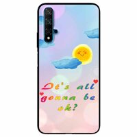 Ốp lưng danh cho Huawei Nova 5T mẫu Gonna Be Ok