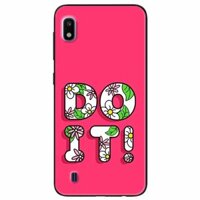 Ốp lưng danh cho Samsung A10 mẫu DO IT