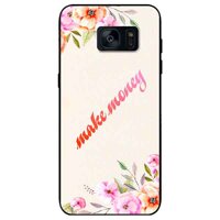 Ôp lưng in cho Samsung S7 Edge Mâu Make Money