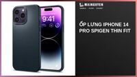 Ốp lưng iPhone 14 Pro Spigen Thin Fit