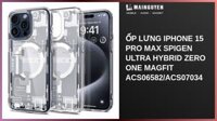 Ốp lưng iPhone 15 Pro Max Spigen Ultra Hybrid Zero One Magfit ACS06582/ACS07034