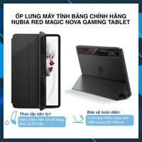 Ốp lưng nắp gập từ tính máy tính bảng Nubia Red Magic Nova Gaming Tablet ( Chính Hãng )