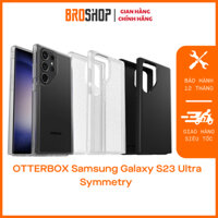 Ốp lưng OTTERBOX Samsung Galaxy S23 Ultra Symmetry - Broshop