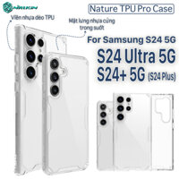 ỐP LƯNG SAMSUNG GALAXY S24 ULTRA - S24+ ( Plus ) - S24 5G NILLKIN NATURE TPU PRO LƯNG KÍNH PC TRONG VIỀN DẺO CHÍNH HÃNG