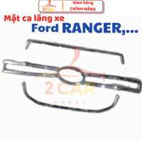 Ốp mặt ca lăng, calang 5ct xe Ford Ranger Sport, Wildtrack,  Everest Sport, TI 2022, 2023,2024 mạ crom cao cấp