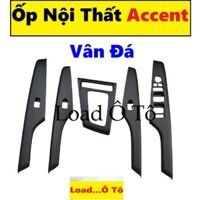 Ốp Nội Thất Vân Đá Xe Huyndai Accent 2025 Form Cuối 2024 Trở Đi, Bộ 05 Chi Tiết