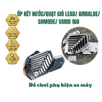 Ốp Quạt Gió / Két nước Mạ Cacbon và Xi Crom Bảo Vệ Xe Honda Lead 2024, Air Blade 2024, SH Mode 2020-2024,Vario 160