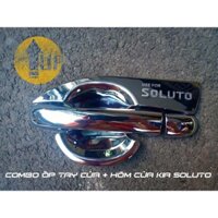 Ốp tay nắm cửa, hõm cửa Kia Soluto