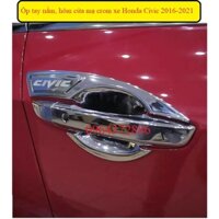 Ốp tay nắm, hõm cửa xe Honda Civic 2016 - 2021 cạ crom cao cấp- Giá 1 bộ