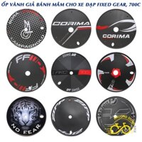 Ốp vành giả bánh mâm cho xe đạp 700C (FF, VISION, CAMPAG, NO FEAR, ZIPP, CORIMA, PRO, DTSWISS ...)