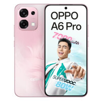 OPPO A6 Pro 8GB 256GB - Cũ xước cấn