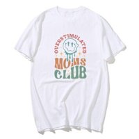 Overstimulated Các Bà Mẹ Câu Lạc Bộ Áo Ngộ nghĩnh Mẹ Áo Thun Hợp Thời Trang Ngày Của Mẹ Quà Tặng Cho Mẹ Thường Ngày Cotton Quần Áo Tay Ngắn
