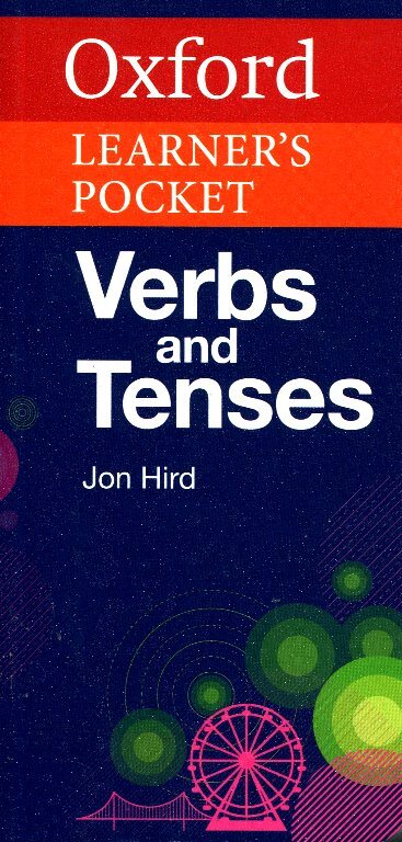 Oxford Learner's Pocket Verbs and Tenses