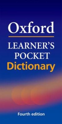 Oxford Learners Pocket Dictionary Fourth Edition