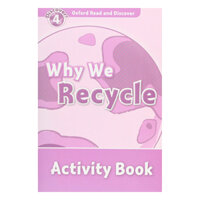 Oxford Read and Discover 4 Why We Recycle Activity Book