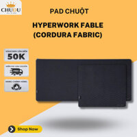 Pad chuột HyperWork Fable (Cordura Fabric) - Hàng chính hãng