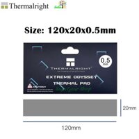 Pad tản nhiệt Thermalright Odyssey Thermal Pad 120x20x0.5mm