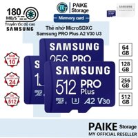 PAIKE Thẻ nhớ Samsung PRO Plus MicroSD 64GB 128GB 256GB With Adapter UHS-I U3 Full HD 4K UHD 180MB/S - Bảo hành trọn đời