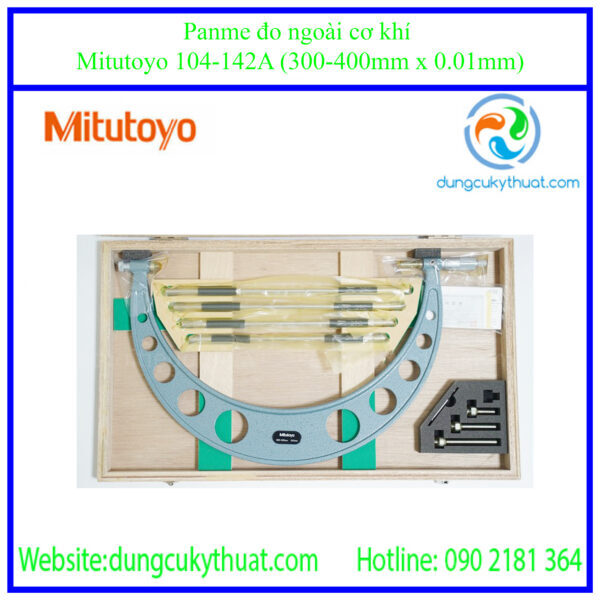 Panme đo ngoài cơ khí Mitutoyo 104-142A (300-400mm)