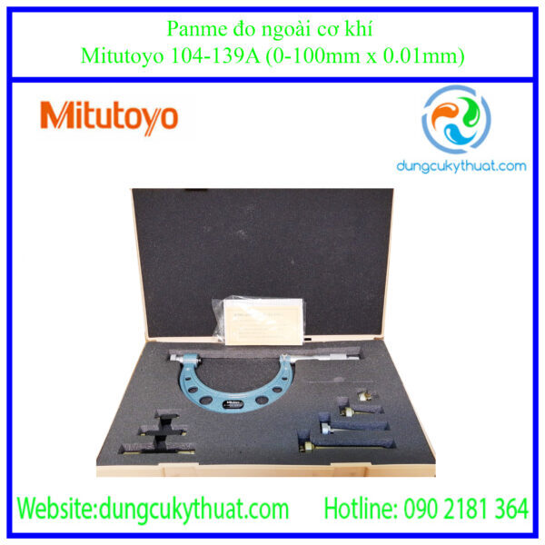 Panme đo ngoài Mitutoyo 104139A - 0~100mm