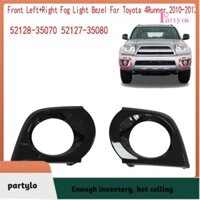 [Partylo] Viền đèn sương mù phía trước bên trái + bên phải mới cho Toyota 4Runner 2010-2013 Khung đèn sương mù 52128-35070 52127-35080