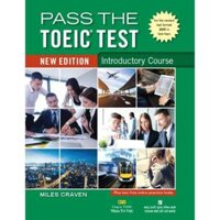 Pass The TOEIC Test  Introductory Course New Edition