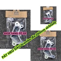 Pát dĩa 260mm airblade gắn heo dầu brembo hàng cao cấp