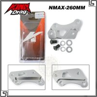 Pát trước KING DRAG Giá đỡ đĩa trước 260mm- NMAX V1V2