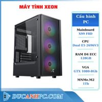 PC DUAL XEON E5 2696V3, Main X99, Ram 128Gb, VGA GTX 1080-8Gb, Ổ M2 1Tb
