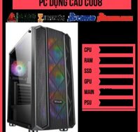 PC Dựng CAD C008 (i7-10700/Z490/16GB RAM/Quadro P2200/500GB SSD/500w)