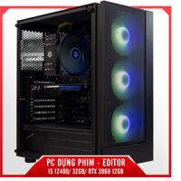 PC DỰNG PHIM - EDITOR - I5 12400/ 32GB/ RTX 3060 12GB