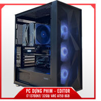 PC DỰNG PHIM - EDITOR - I7 13700KF/ 32GB/ ARC A750 8GB