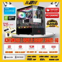 PC GAMING HOT | K2H GM-G10 CORE I3 10105F/ GTX 1660TI 6G/ RAM DDR4 16G/ SSD 256G/ PSU 550W