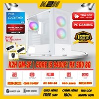 PC GAMING | K2H GM-3F CORE I5 9400F/ VGA RX 580 8G/ RAM 16G/ SSD 256GG/ PSU 550W