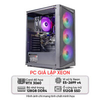 PC GIẢ LẬP DUAL XEON (E5-2699 V4/X99/128GB RAM/512GB SSD/RTX 3060/750W) | Giá rẻ, trả góp 0%