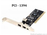 PCI to 1394, card chuyển đổi  PCI to IEEE 1394 chất lượng