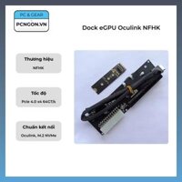 [PCNGON] Dock eGPU Oculink NFHK